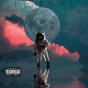 Eternal (Explicit)