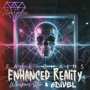 Enhanced Reality (feat. SixDivEl & Whispers Star) (Special Version)