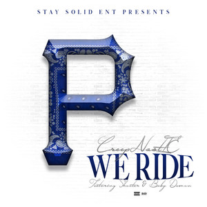 We Ride (Explicit)