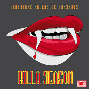 Killa Season (Explicit)