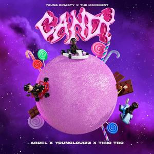 CANDY (feat. Young Louizz & Abdel)