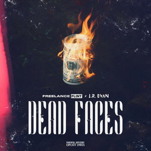 Dead Faces (Explicit)