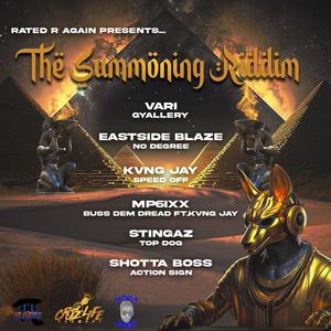 The Summoning Riddim by Rated R (Explicit)