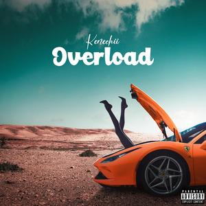 Overload (feat. Kenechii)