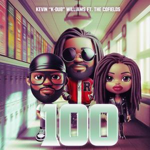 100 (feat. The Cofields)