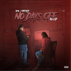 No Days off - EP (Explicit)