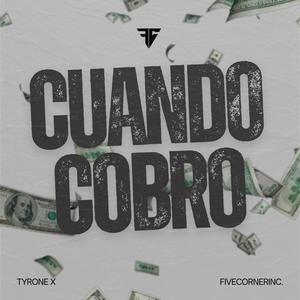 Cuando Cobro (feat. Jey OTB) [Explicit]