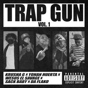 Trap Gun (Vol. 1) [Explicit]