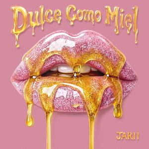 Dulce Como Miel