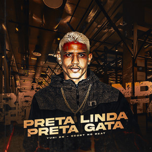 Preta Linda, Preta Gata (Explicit)