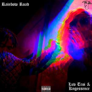 Rainbow Road(feat. Kngessence) (Explicit)