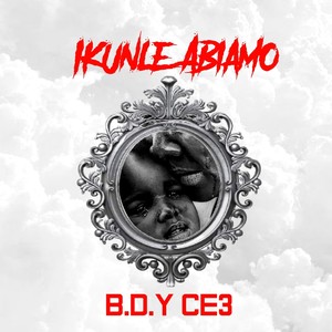 Ikunle Abiamo (Explicit)