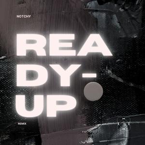 ready-up (crazy remix)