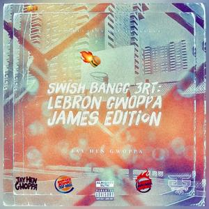 BKTH: Swish Bangg 3RT (BKTHRECORDS LLC) [Explicit]