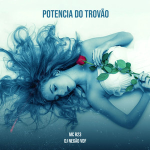 POTÊNCIA DO TROVÃO (Explicit)