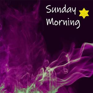 Sunday Morning (1.0)