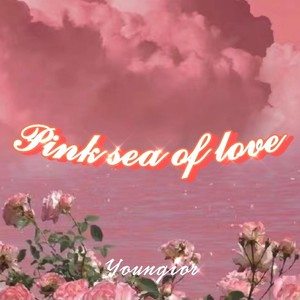 Pink sea of love