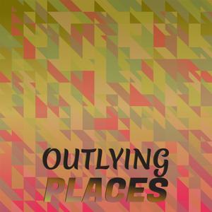 Outlying Places