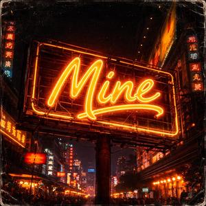 Mine (feat. Keybeaux)