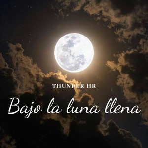 Bajo la Luna Llena