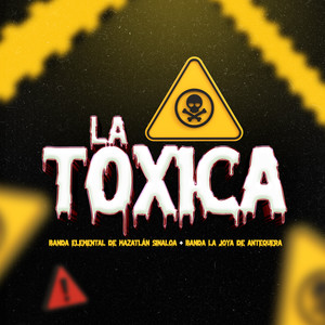 La Toxica