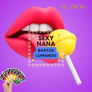 SEXY NANA (feat. Bastos & Lumando)