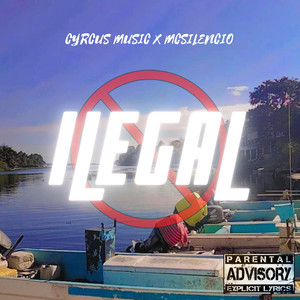 Ilegal (Explicit)