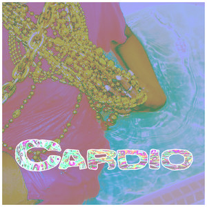 Cardio (Explicit)