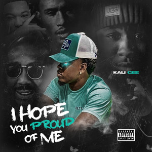 I Hope You Proud Of Me (Explicit)