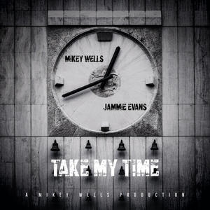 Take My Time (feat. Jammie Evans)