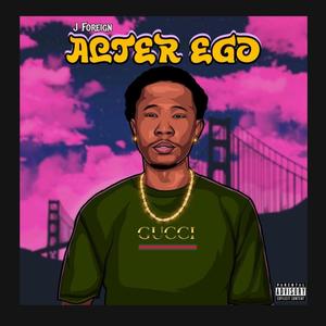 Alter Ego (Explicit)