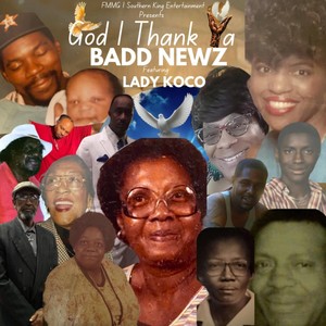 God I Thank U (Badd Newz)