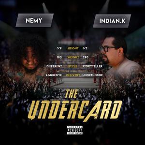 The Undercard (Explicit)