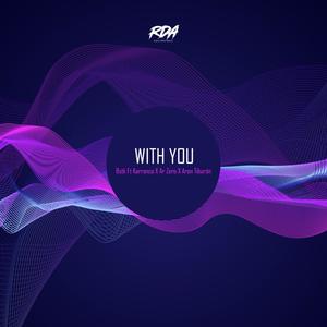 With You (feat. Karranco , Ar Zero & Aron Tiburón)