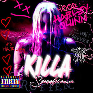 Killa (Explicit)