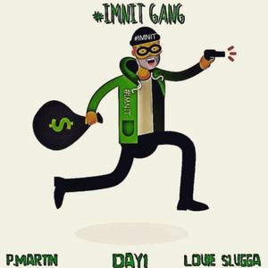 IMNIT GANG (Explicit)