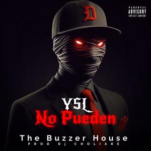 No Pueden (feat. YSL) (Explicit)