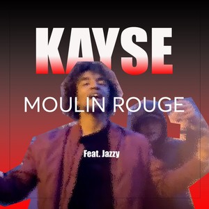 Moulin Rouge (Explicit)