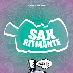 Sax Ritmante (Explicit)