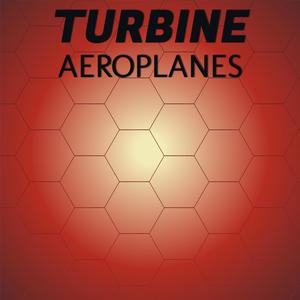 Turbine Aeroplanes