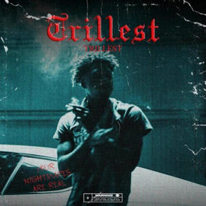 Trillest (Explicit)