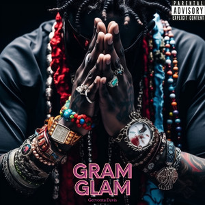 Gram Glam (Explicit)