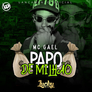 Papo de Milhão (Explicit)