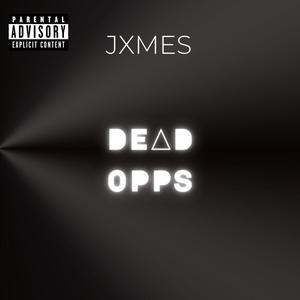 Dead Opps (Explicit)