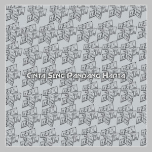 Cinta Seng Pandang Harta