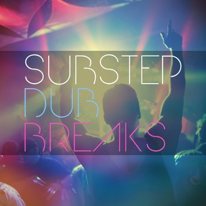 Substep Dub Breaks (Explicit)