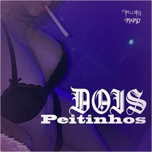 Dois Peitinhos (Explicit)