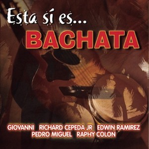 Esta Si Es... Bachata