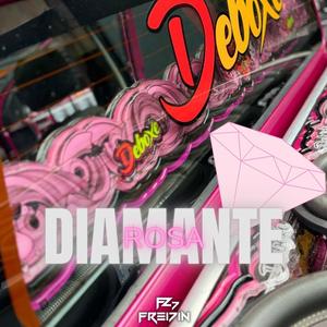 DIAMANTE ROSA ELETROFUNK (Explicit)