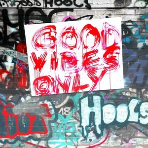 Good Vibes Only (Explicit)